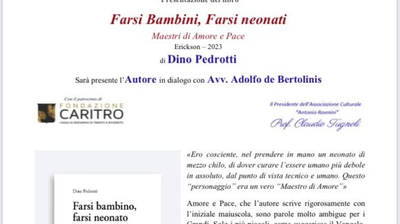 “Farsi bambini, farsi neonati. Maestri di amore a pace”